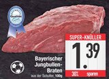 Bayerischer Jungbullen-Braten von  im aktuellen EDEKA Prospekt für 1,39 €