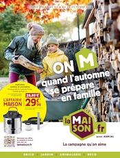 Prospectus Bricolage LaMaison.fr en cours à Saint-Just-Malmont et alentours, "ON M quand l'automne se prépare en famille", 22 pages, 06/10/2026 - 24/10/2026 Catalogue Bricolage LaMaison.fr en cours à Saint-Just-Malmont et alentours, "ON M quand l'automne se prépare en famille", 22 pages, 06/10/2026 - 24/10/2026