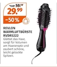 WARMLUFTBÜRSTE RVDR5222 von REVLON im aktuellen Müller Prospekt für 29,99 €