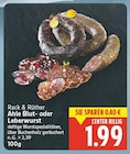 Ahle Blutwurst im Angebot bei E center in Berlin Ahle Blutwurst Angebote von Rack & Rüther bei E center Berlin für 1,99 €