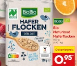 Bio Naturland Haferflocken von BioBio für 0,95 € bei Netto Marken-Discount im Angebot Bio Naturland Haferflocken von BioBio im aktuellen Netto Marken-Discount Prospekt