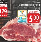 Aktuelles Frischer Schweinenackenbraten Angebot bei EDEKA in Remscheid ab 5,00 €