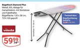 Bügeltisch Diamond Plus im Angebot bei GLOBUS in Kaiserslautern Bügeltisch Diamond Plus Angebote von Vileda bei GLOBUS Kaiserslautern für 59,99 €