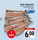 Matjes-Doppelfilet Angebote bei EDEKA Krefeld für 6,00 €