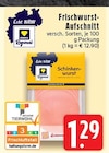 EDEKA Mönchengladbach - Frischwurst-Aufschnitt Angebot im Prospekt Frischwurst-Aufschnitt bei EDEKA im Mönchengladbach Prospekt für 1,29 €