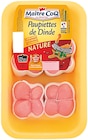 Promo Paupiettes de Dinde Nature à 7,99 € dans le catalogue Supermarchés Match à Amiens