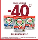 Intermarché Saint-Héand - Promo -40% de remise immédiate sur tout Fairy(b)(1) Promo -40% de remise immédiate sur tout Fairy(b)(1) à dans le catalogue Intermarché à Saint-Héand