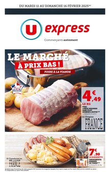 Prospectus U Express à Le Gillieux, "LE MARCHÉ À PRIX BAS !", 6 pages de promos valables du 11/02/2025 au 16/02/2025