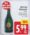 First von Metternich für 5,99 € bei EDEKA im Angebot First von Metternich im aktuellen EDEKA Prospekt