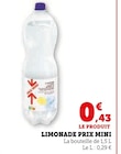 Limonade - Prix Mini dans le catalogue U Express