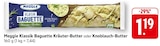 Klassik Baguette Kräuter-Butter Angebote von Meggle bei EDEKA Heidelberg für 1,19 €