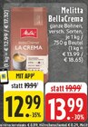 BellaCrema La Crema bei E center im Prospekt "" für 12,99 €