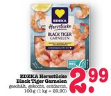 Aktuelle Garnele Angebote bei E center in Frankfurt (Main) Aktuelles Herzstücke Black Tiger Garnelen Angebot bei E center in Frankfurt (Main) ab 2,99 €