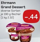 Grand Dessert Angebote von Ehrmann bei Akzenta Wuppertal für 0,44 €