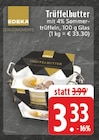 Aktuelles Trüffelbutter Angebot bei E center in Solingen (Klingenstadt) ab 3,33 €