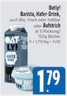 Barista Hafer-Drink im EDEKA Prospekt Barista Hafer-Drink von Oatly! im aktuellen EDEKA Prospekt für 1,79 €