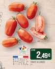 Promo Tomate allongée à 2,49 € dans le catalogue Supermarchés Match à Soultz-sous-Forêts