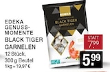 Genuss-Momente Black Tiger Garnelen im Angebot bei E center in Düsseldorf Genuss-Momente Black Tiger Garnelen Angebote von EDEKA bei E center Düsseldorf für 5,99 €