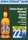 12 Blended Scotch Whisky im Angebot bei EDEKA in Ingolstadt 12 Blended Scotch Whisky Angebote von Chivas Regal bei EDEKA Ingolstadt für 22,99 €