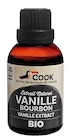 Extrait Naturel Vanille Bourbon - COOK en promo chez NaturéO Boulogne-Billancourt à 13,75 €