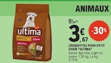 E.Leclerc Aulnoye-Aymeries - Promo Croquettes pour petit chien Promo Croquettes pour petit chien à 3,67 € dans le catalogue E.Leclerc à Aulnoye-Aymeries