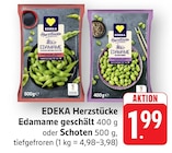 Edamame geschält Angebote von EDEKA Herzstücke bei EDEKA Saarbrücken für 1,99 €