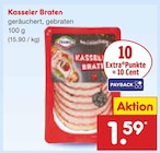 Aktuelle Braten Angebote bei Netto Marken-Discount in Mönchengladbach Aktuelles Kasseler Braten Angebot bei Netto Marken-Discount in Mönchengladbach ab 1,59 €