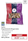 Argentinische Rotgarnelen Angebote von Delfin bei METRO Kassel für 21,39 €