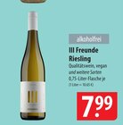 Riesling im Angebot bei famila Nordost in Elmshorn Riesling Angebote von III Freunde bei famila Nordost Elmshorn für 7,99 €