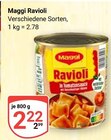 Ravioli im Angebot bei GLOBUS in Altenburg Ravioli Angebote von Maggi bei GLOBUS Altenburg für 2,22 €