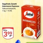 Intermezzo Espresso Angebote von Segafredo Zanetti bei GLOBUS Wolfenbüttel für 3,99 €