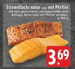 E center Hamm - Stremellachs natur Angebot im Prospekt Stremellachs natur bei E center im Hamm Prospekt für 3,69 €