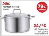 Kochtopf Collexio Angebote von Silit bei E center Plauen für 24,99 €