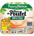 Blanc de Poulet 100% Filet - FLEURY MICHON dans le catalogue Supermarchés Match