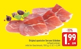 Original spanischer Serrano-Schinken Angebote bei E center Fürth für 1,99 €
