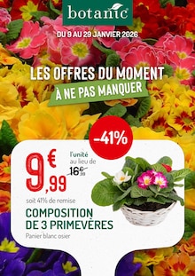 Catalogue Botanic de la semaine 2, "LES OFFRES DU MOMENT À NE PAS MANQUER", page 1, 09/01/2026 - 29/01/2026 Prospectus Botanic en cours, "LES OFFRES DU MOMENT À NE PAS MANQUER", page 1 sur 1