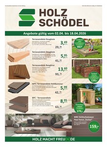 Holz Schödel Prospekt HOLZ MACHT FREU(N)DE mit  Seiten in Schauenstein und Umgebung