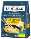 Ravioles à poêler aux 3 fromages et persil de la drôme - SAINT-JEAN en promo chez Intermarché Ravioles à poêler aux 3 fromages et persil de la drôme - SAINT-JEAN dans le catalogue Intermarché