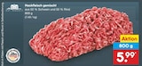 Aktuelles Hackfleisch gemischt Angebot bei Netto Marken-Discount in Kiel ab 5,99 €