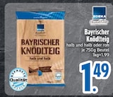 Bayrischer Knödlteig im EDEKA Prospekt Bayrischer Knödlteig von EDEKA Heimatliebe im aktuellen EDEKA Prospekt für 1,49 €
