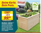 toom Baumarkt Herrenberg - Hochbeet Marina Angebot im Prospekt Hochbeet Marina bei toom Baumarkt im Herrenberg Prospekt für 99,99 €