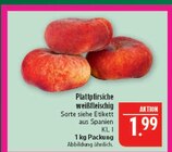 Marktkauf Oschatz - Plattpfirsiche Angebot im Prospekt Plattpfirsiche bei Marktkauf im Oschatz Prospekt für 1,99 €