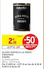 Olives vertes à la farce d'anchois - Ederki - Intermarché Olives vertes à la farce d'anchois - Ederki à 1,09 € dans le catalogue Intermarché