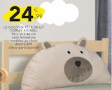 Le coussin tête de lit forme animal en promo chez Stokomani Asnières-sur-Seine à 24,99 €