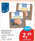 Thunfisch Angebote von followfood bei budni Buxtehude für 2,69 €