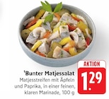 Aktuelle Matjes Angebote bei EDEKA in Stuttgart Aktuelles Bunter Matjessalat Angebot bei EDEKA in Stuttgart ab 1,29 €