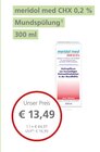 meridol med CHX 0,2 % bei LINDA Partnerapotheke im Prospekt "" für 13,49 €