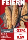 Aktuelle Brötchen Angebote bei Kaufland in Duisburg Aktuelles Zwiebel-baguette Angebot bei Kaufland in Duisburg ab 0,59 €