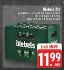 Alt Angebote von Diebels bei E center Winterberg für 11,99 €