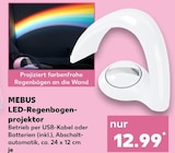 LED-Regenbogenprojektor Angebote von MEBUS bei Kaufland Tübingen für 12,99 €